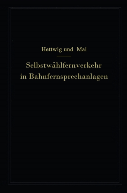 Selbstwählfernverkehr in Bahnfernsprechanlagen