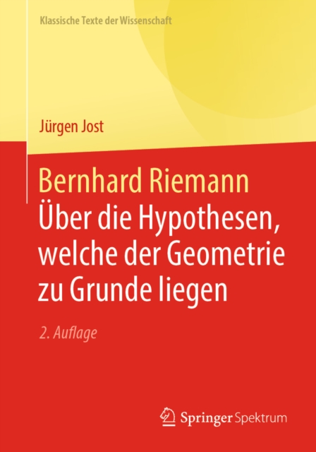 Bernhard Riemann - Uber die Hypothesen, welche der Geometrie zu Grunde liegen