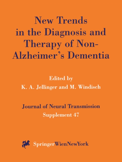 New Trends in the Diagnosis and Therapy of Non-Alzheimer's Dementia