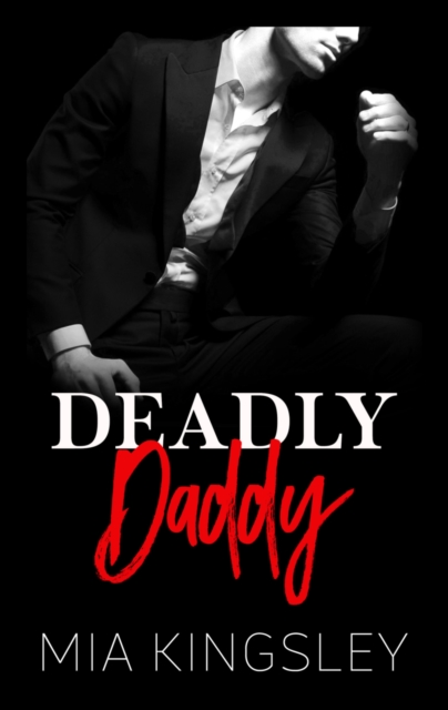 Deadly Daddy