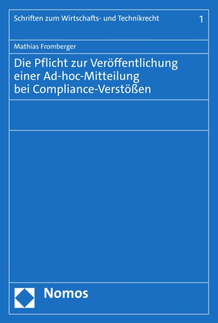 Die Pflicht zur Veröffentlichung einer Ad-hoc-Mitteilung bei Compliance-Verstößen