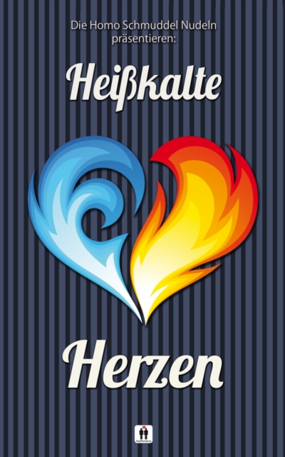 Heißkalte Herzen
