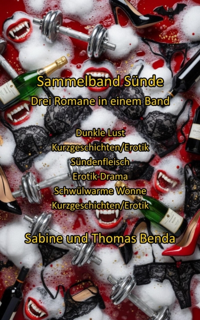 Sammelband Sunde - Drei Romane in einem Band