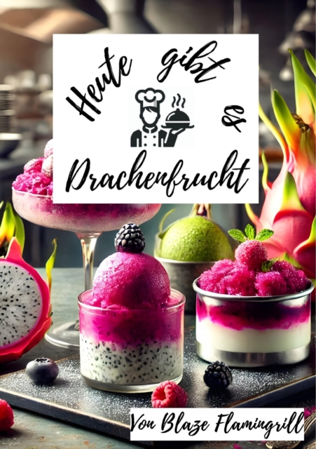 Heute gibt es - Drachenfrucht