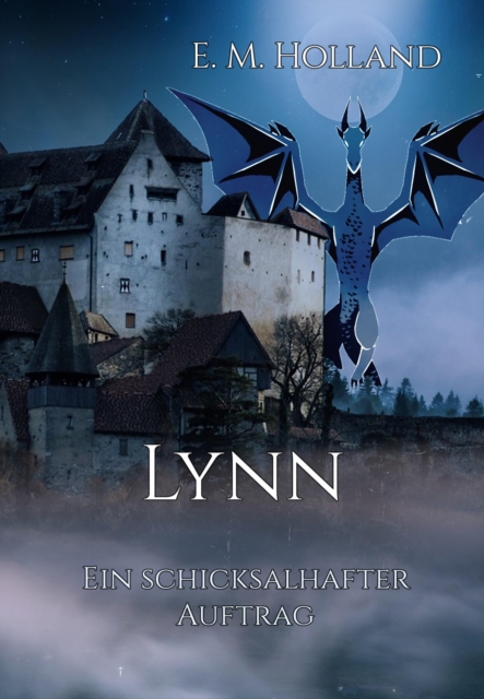 Lynn - ein schicksalhafter Auftrag