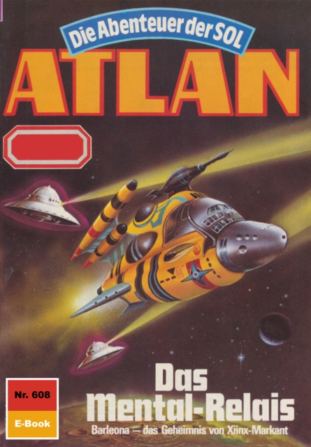 Atlan 608: Das Mental-Relais