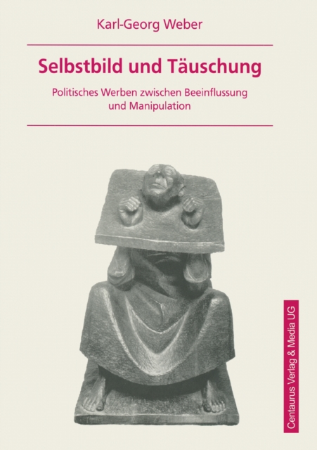 Selbstbild und Täuschung