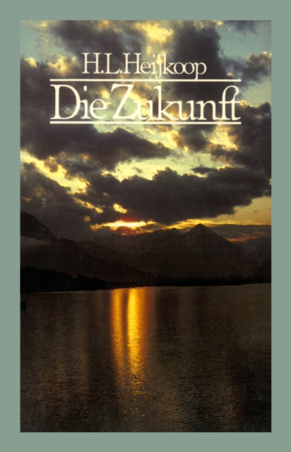 Die Zukunft