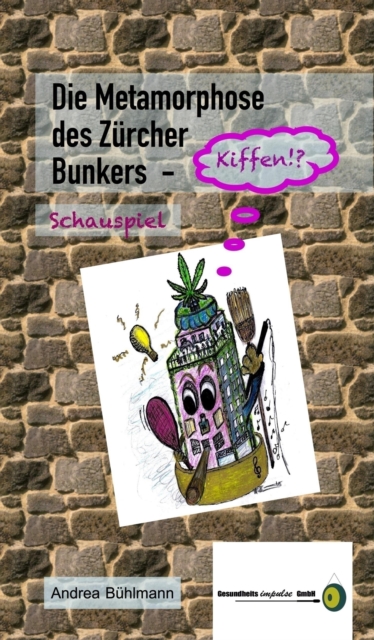 Die Metamorphose des Zürcher Bunkers - Kiffen!?