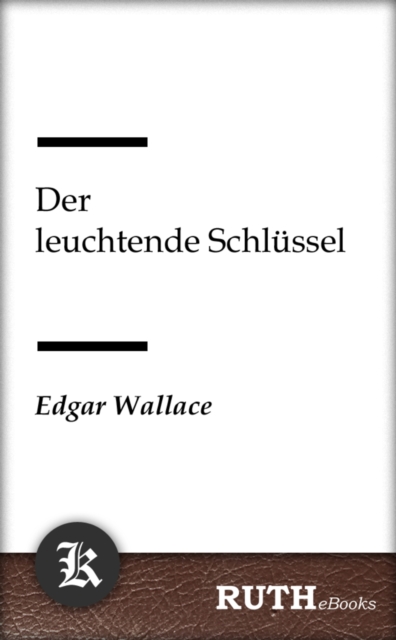 Der leuchtende Schlüssel
