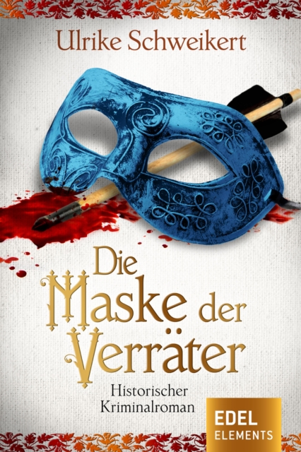 Die Maske der Verräter