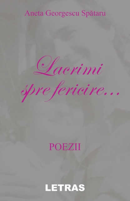 Lacrimi Spre Fericire