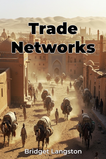 Trade Networks