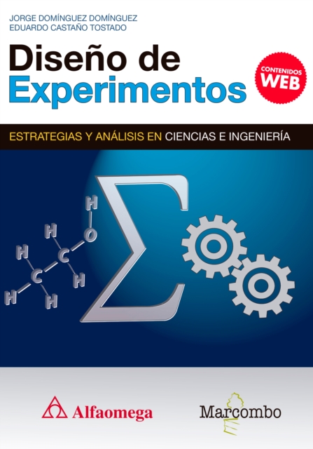 Diseño de experimentos. Estrategias y análisis en ciencias e ingenierías