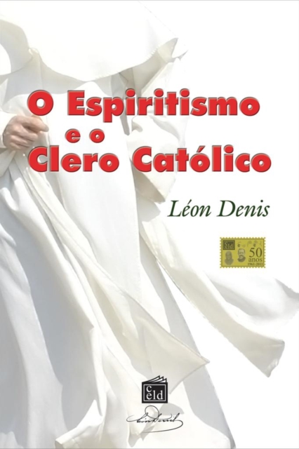 Espiritismo e o Clero Católico