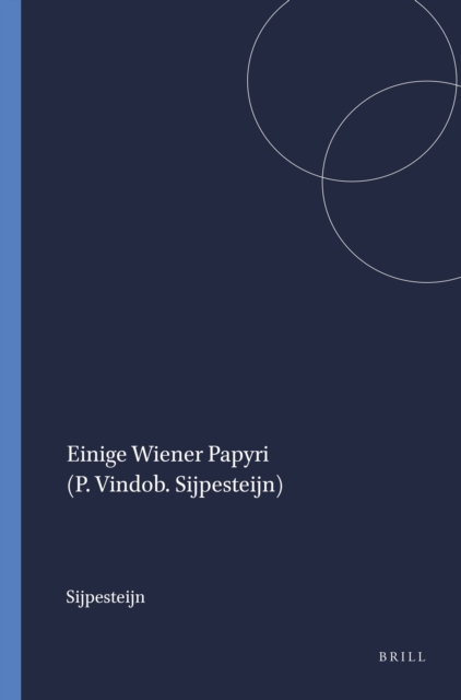 Einige Wiener Papyri (P. Vindob. Sijpesteijn)