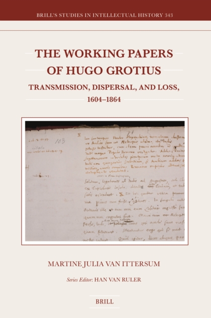 Working Papers of Hugo Grotius