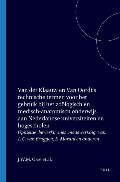 Van der Klaauw en Van Oordt's technische termen voor het gebruik bij het zoologisch en medisch-anatomisch onderwijs aan Nederlandse universiteiten en hogescholen