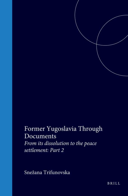 Former Yugoslavia Through Documents