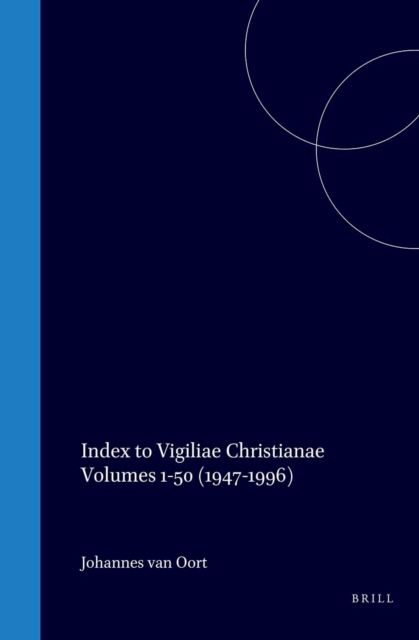Index to Vigiliae Christianae Volumes 1-50 (1947-1996)