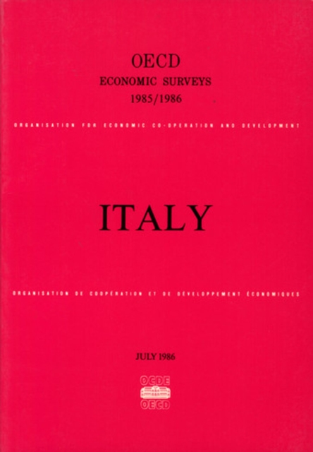 OECD Economic Surveys: Italy 1986