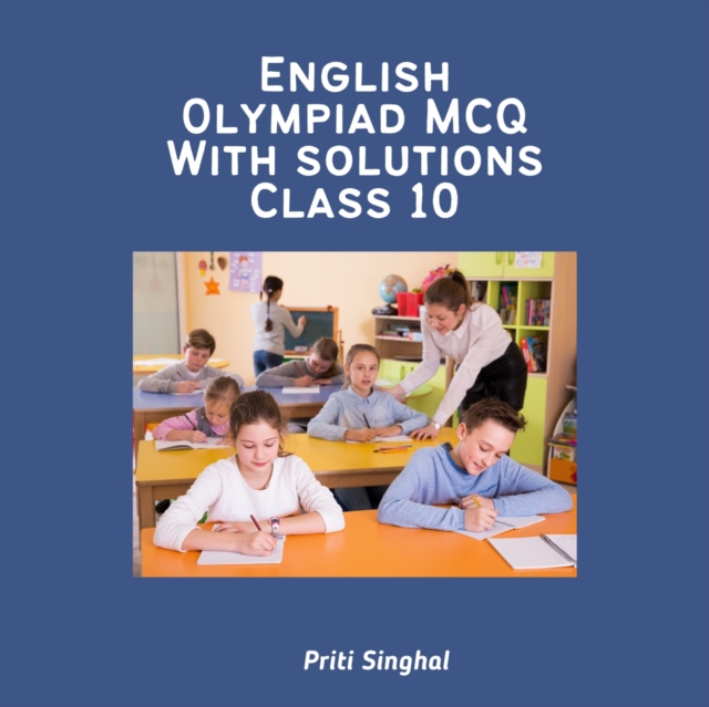 English Olympiad MCQ With Solutions Class 10