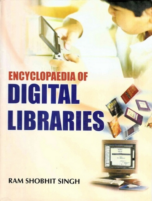 Encyclopaedia of Digital Libraries