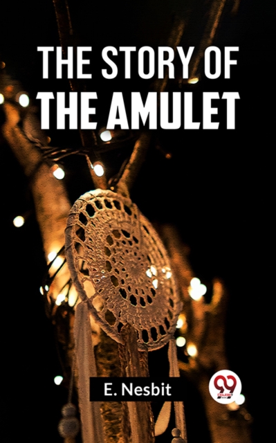 Story Of The Amulet