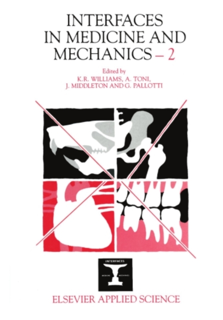 Interfaces in Medicine and Mechanics-2