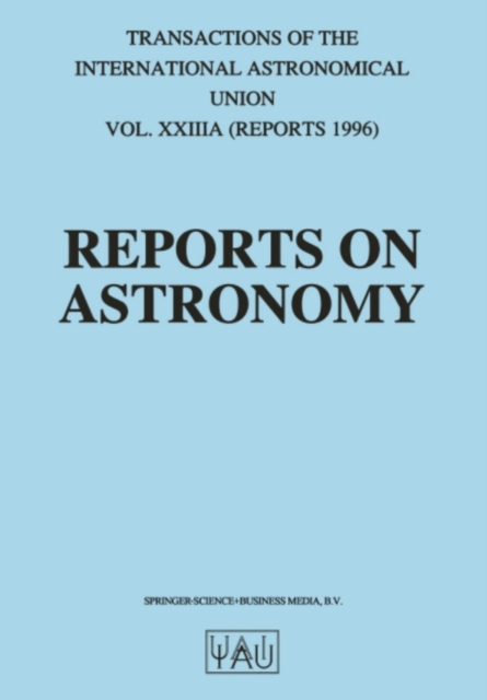 Reports on Astronomy