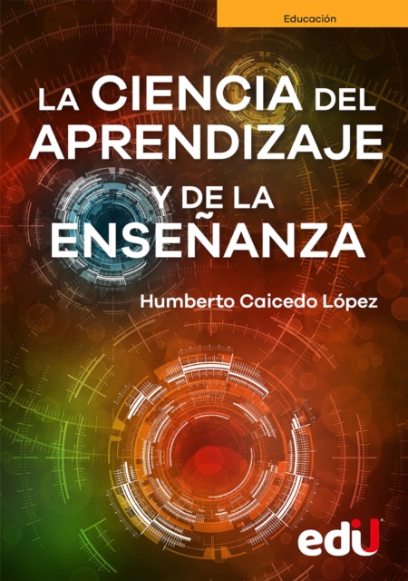 La ciencia del aprendizaje y de la enseñanza