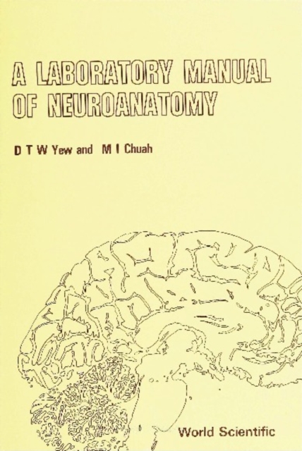 Laboratory Manual Of Neuroanatomy, A
