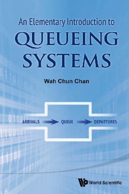 Elementary Introduction To Queueing Systems, An