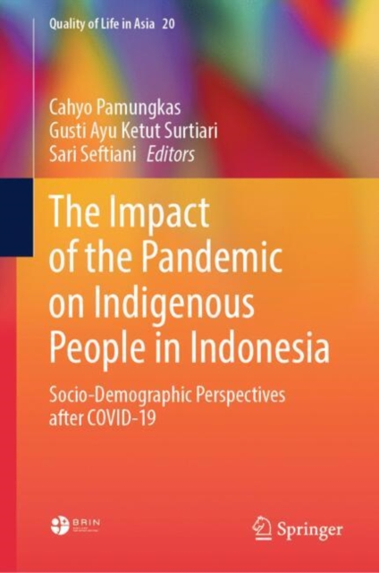 Impact of the Pandemic on Indigenous People in Indonesia