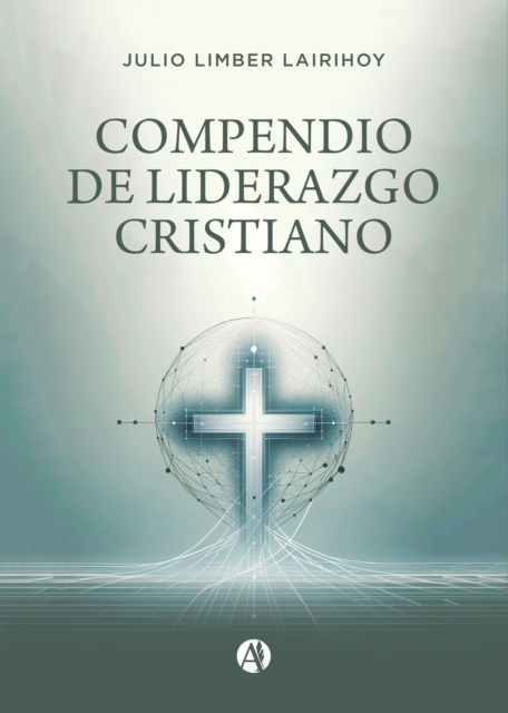 Compendio de liderazgo cristiano