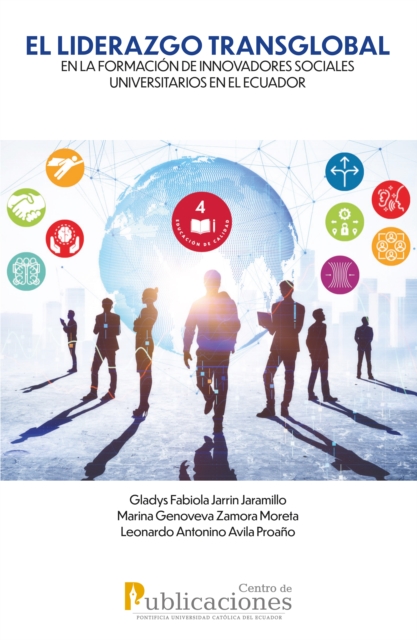 EL LIDERAZGO TRANSGLOBAL en la formación de innovadores sociales universitarios en el Ecuador