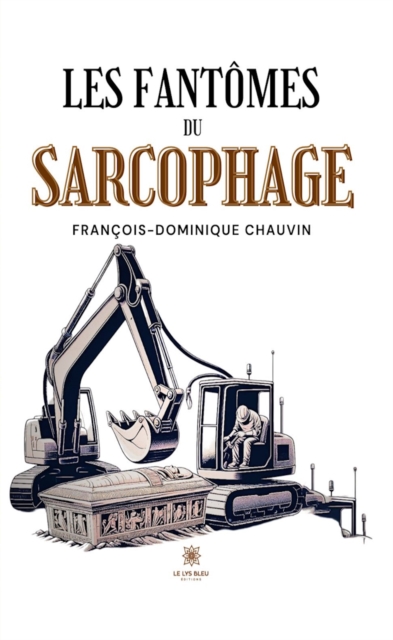 Les fantomes du sarcophage