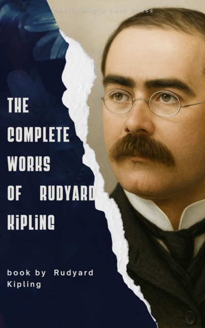 Complete Works of Rudyard Kipling