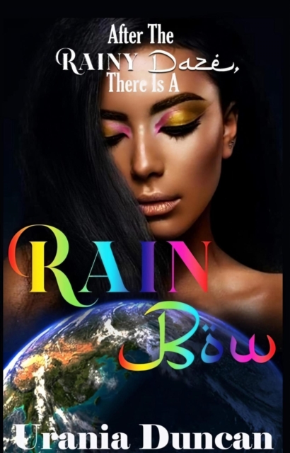 Rain Bow: After The Rainy Daze