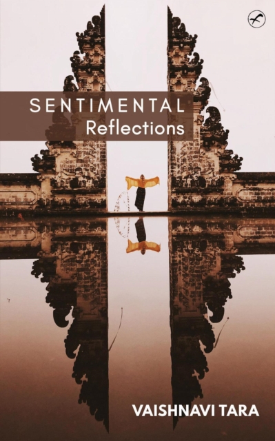 Sentimental Reflections