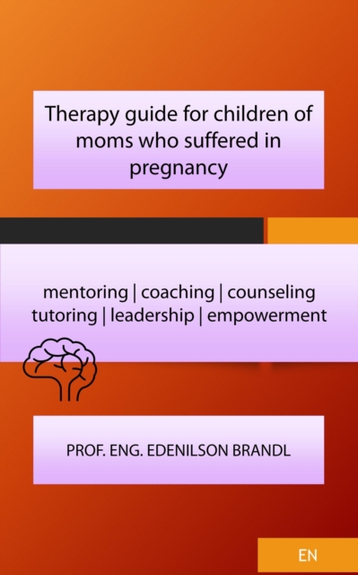 Therapy guide for children of moms who suffered in pregnancy