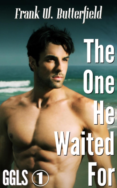 One He Waited For