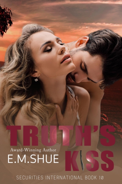 Truth's Kiss: Securities International Book 10