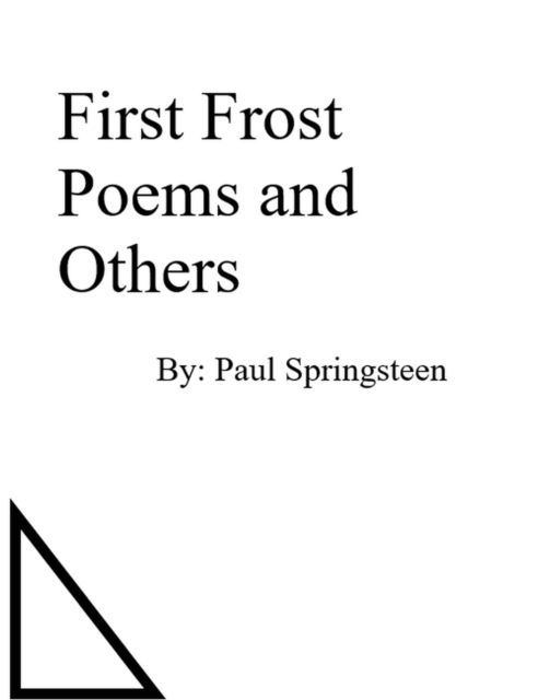 First Frost Poems and Others