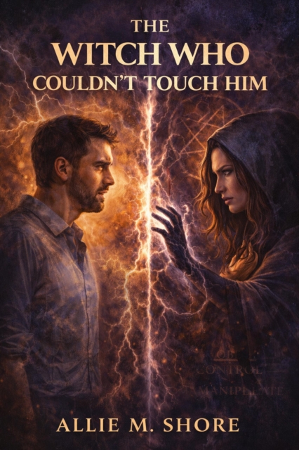 Witch Who Couldn't Touch Him