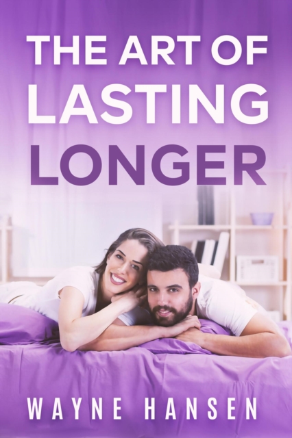 Art of Lasting Longer