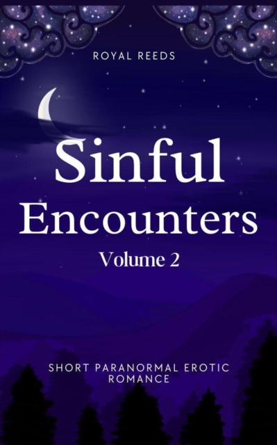 Sinful Encounter: Short Paranormal Erotic Romance