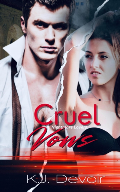 Cruel Vows
