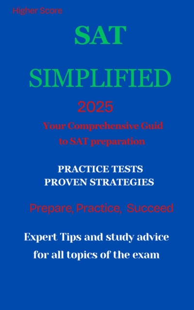 SAT Simplified: Scholastic Aptitude Test