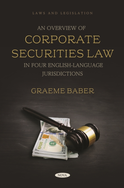 Overview of Corporate Securities Law in Four English-Language Jurisdictions
